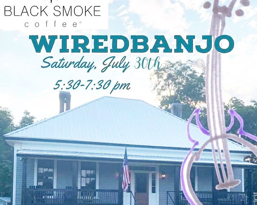 Event – 07/30/22 Wired Banjo